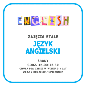 Język angielski dla 2-3 latków / 1 zajęcia
