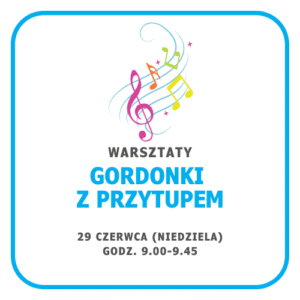 Gordonki z przytupem 0-1,5 roku / 1 warsztat